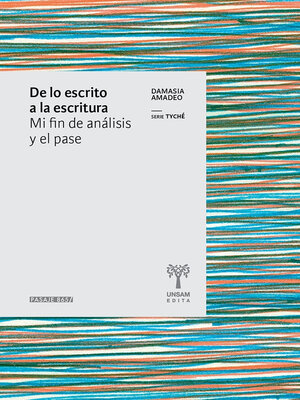 cover image of De lo escrito a la escritura